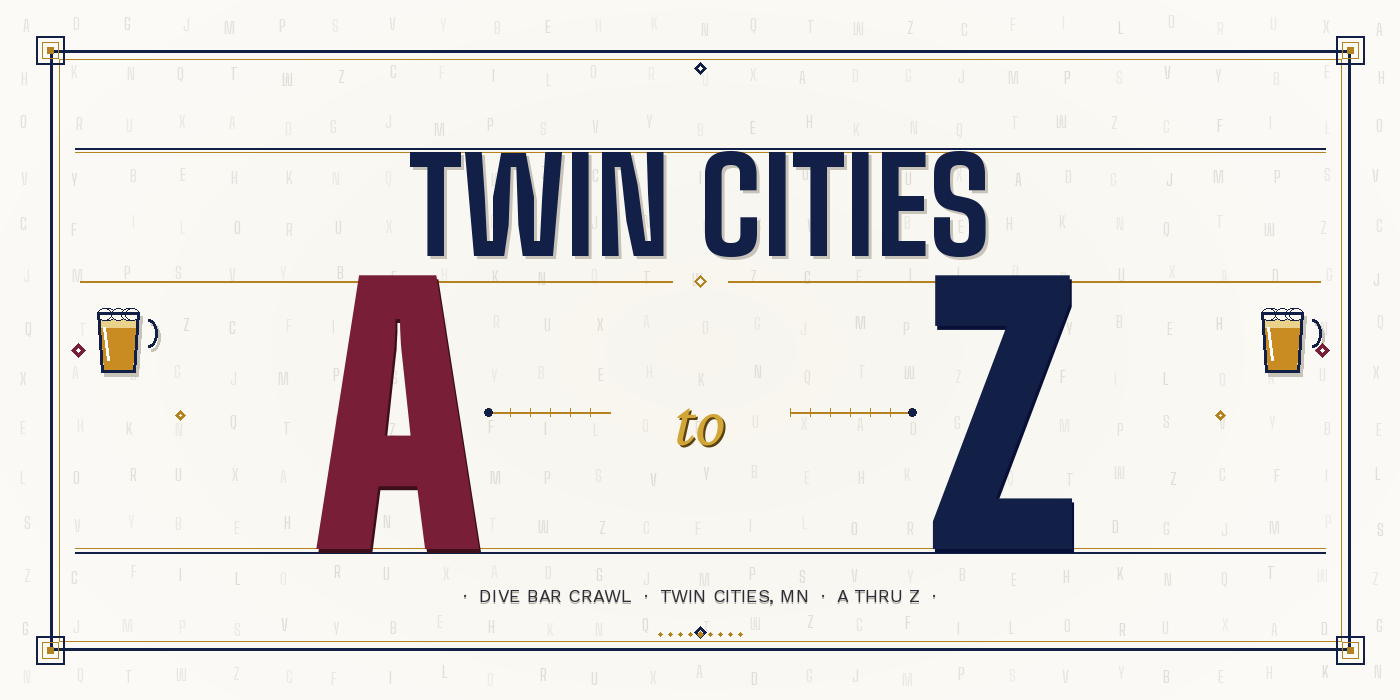 Twin Cities A to Z — Dive Bar Crawl